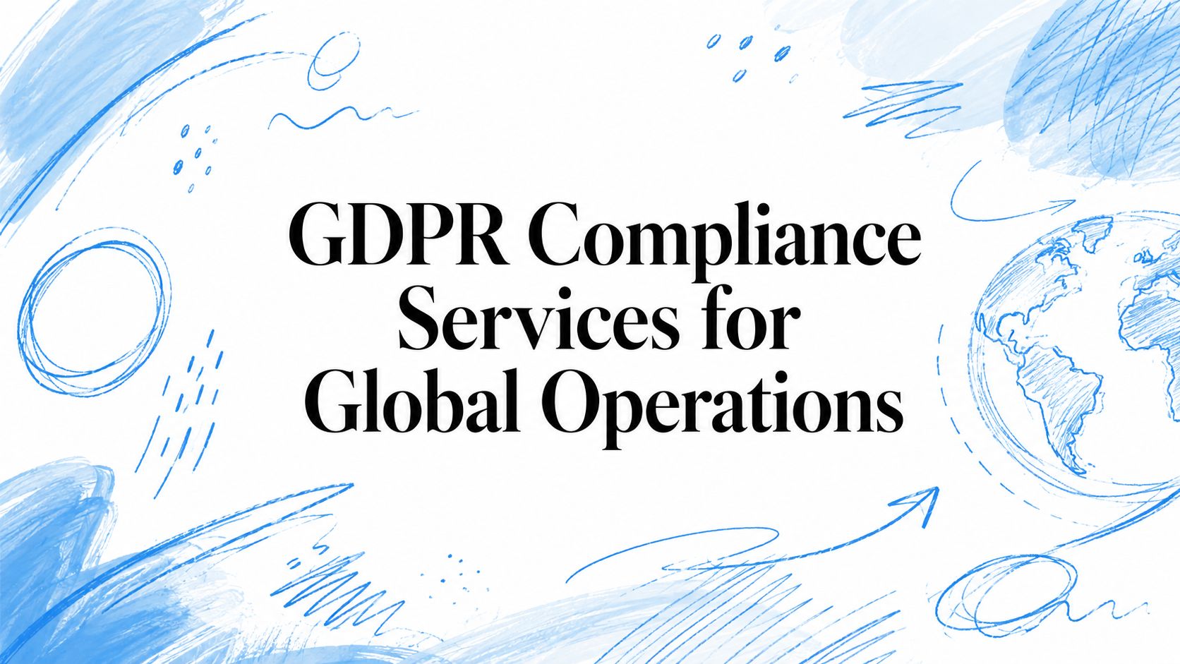 gdpr-compliance-services-global-operations